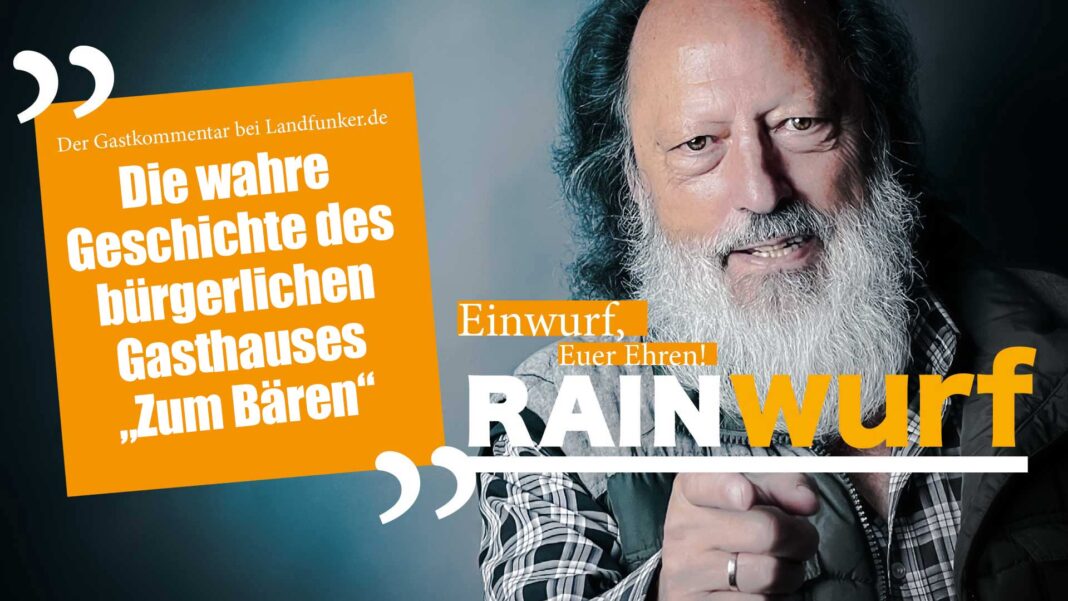RAINwurf | Die wahre Geschichte des bürgerlichen Gasthauses „Zum Bären“ in Bruchsal RAINwurf | Die wahre Geschichte des bürgerlichen Gasthauses „Zum Bären“ in Bruchsal